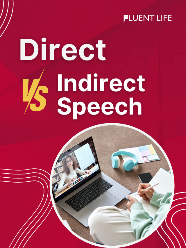 Direct Vs Indirect Speech In English Grammar Navigating The Rules And