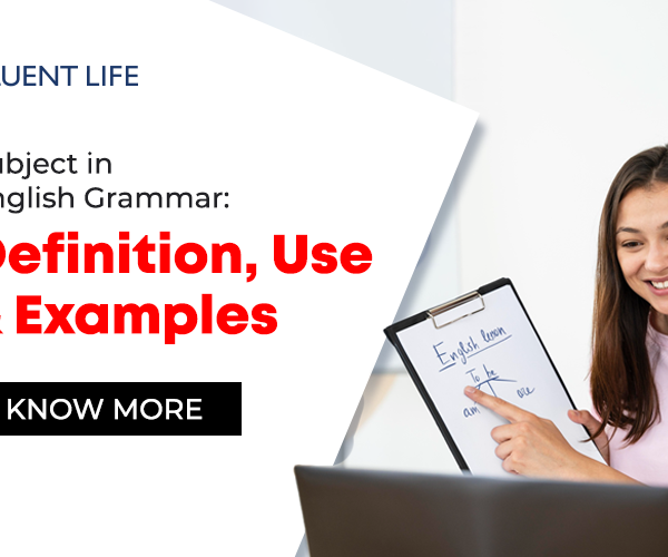 Subject in English Grammar: Definition, Use and Examples