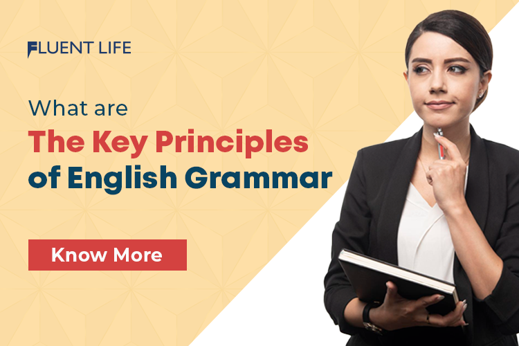 key principles of English Grammar