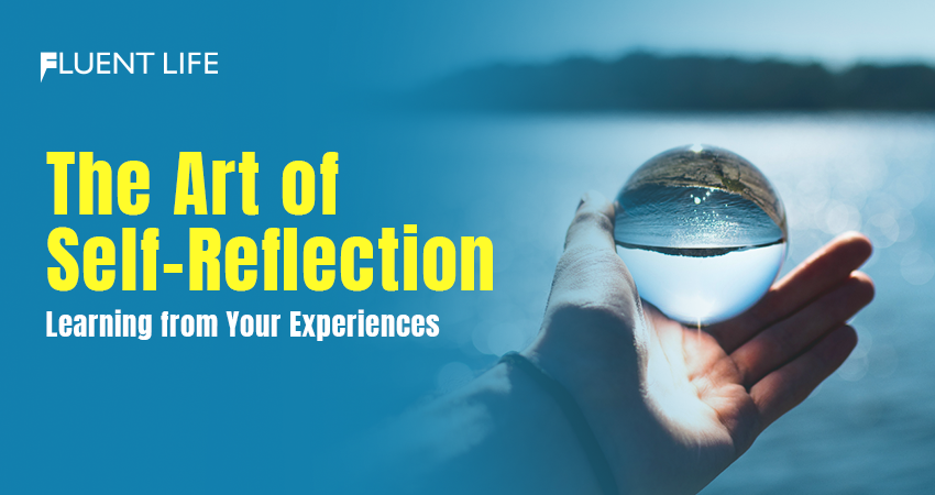Benefits of Self-Reflection