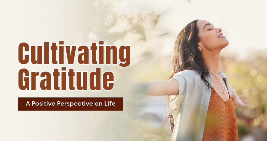 Cultivating Gratitude in Daily Life