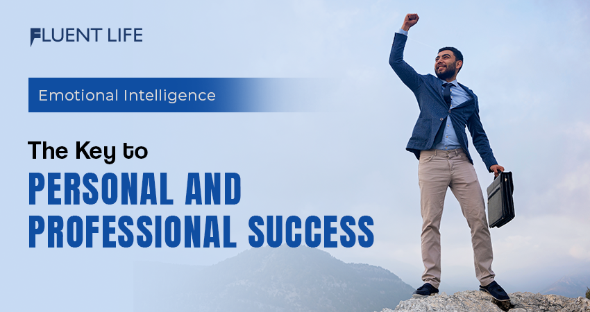 Emotional Intelligence for Personal and Professional Development