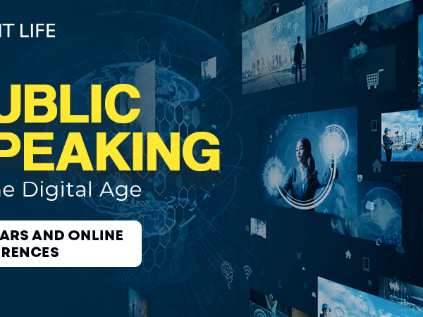 Public Speaking in Digital Age through Webinars and Online Conferences