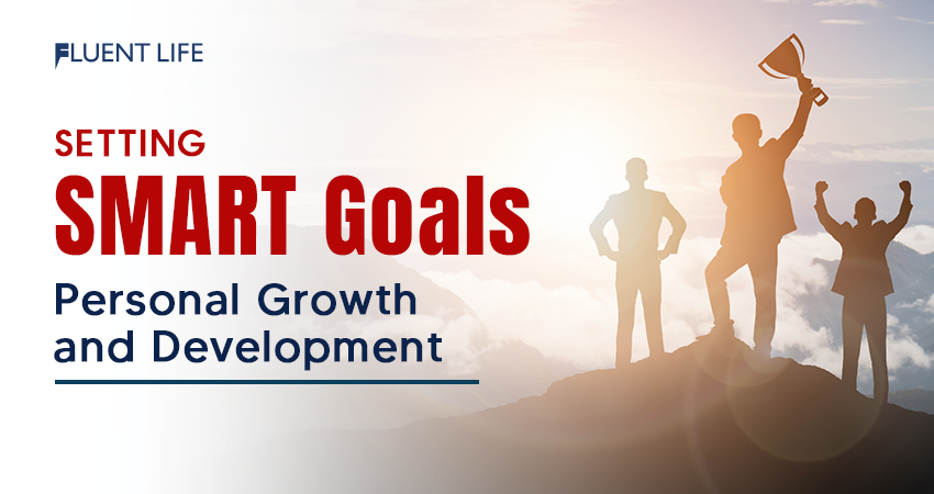 SMART Goals for Personal Growth and Development