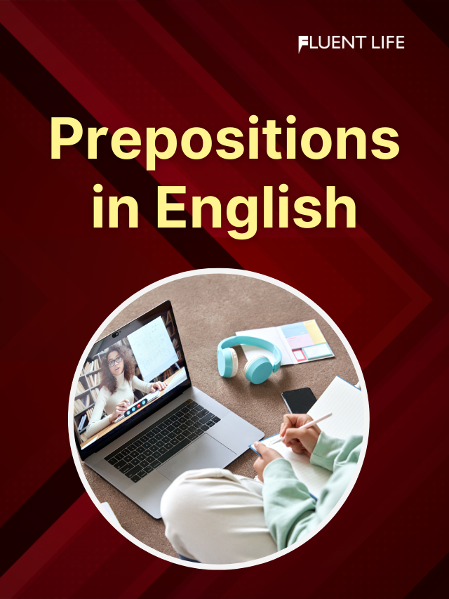 Master Prepositions In English Grammar World Of Position Words The Fluent Life 