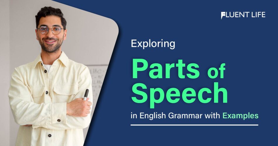 Parts of Speech in English Grammar with Examples